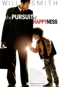 A movie inspired by the real life of Chris Gardner.